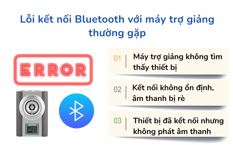 lỗi kết nối bluetooth với máy trợ giảng