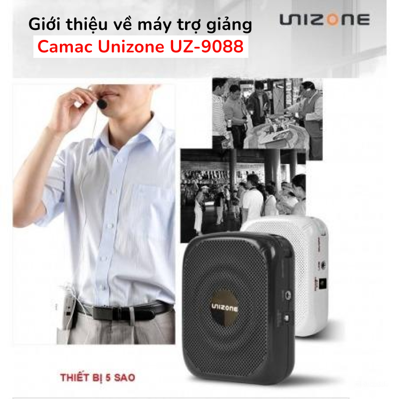 Giới thiệu về máy trợ giảng Camac Unizone UZ-9088